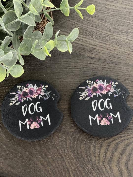 Car Coasters - Dog Mom - Neoprene - Dotty's Farmhouse